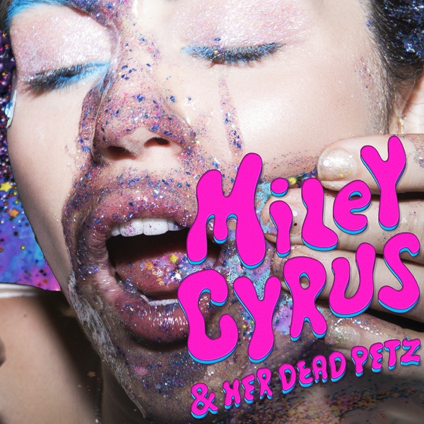 Miley Cyrus & Her Dead Petz 专辑封面