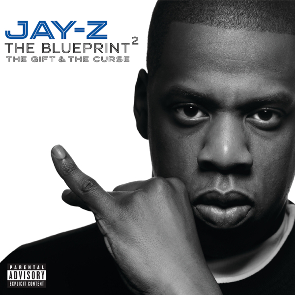 The Blueprint²: The Gift & The Curse 专辑封面