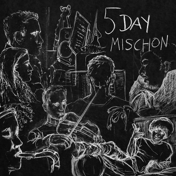 5 Day Mischon 专辑封面
