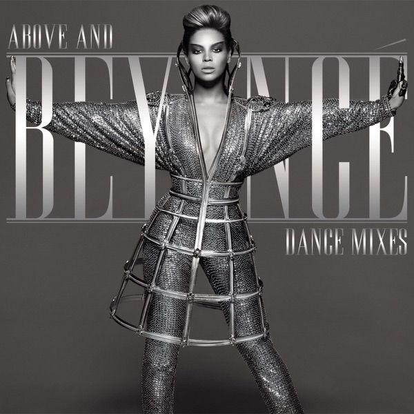 Above and Beyoncé: Dance Mixes 专辑封面