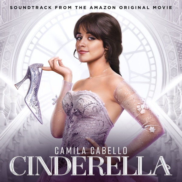 Cinderella (Soundtrack from the Amazon Original Movie) 专辑封面