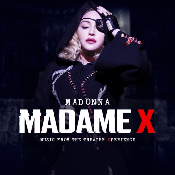 Madame X: Music from the Theater Xperience  专辑封面