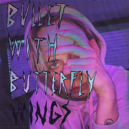 Bullet with Butterfly Wings 专辑封面