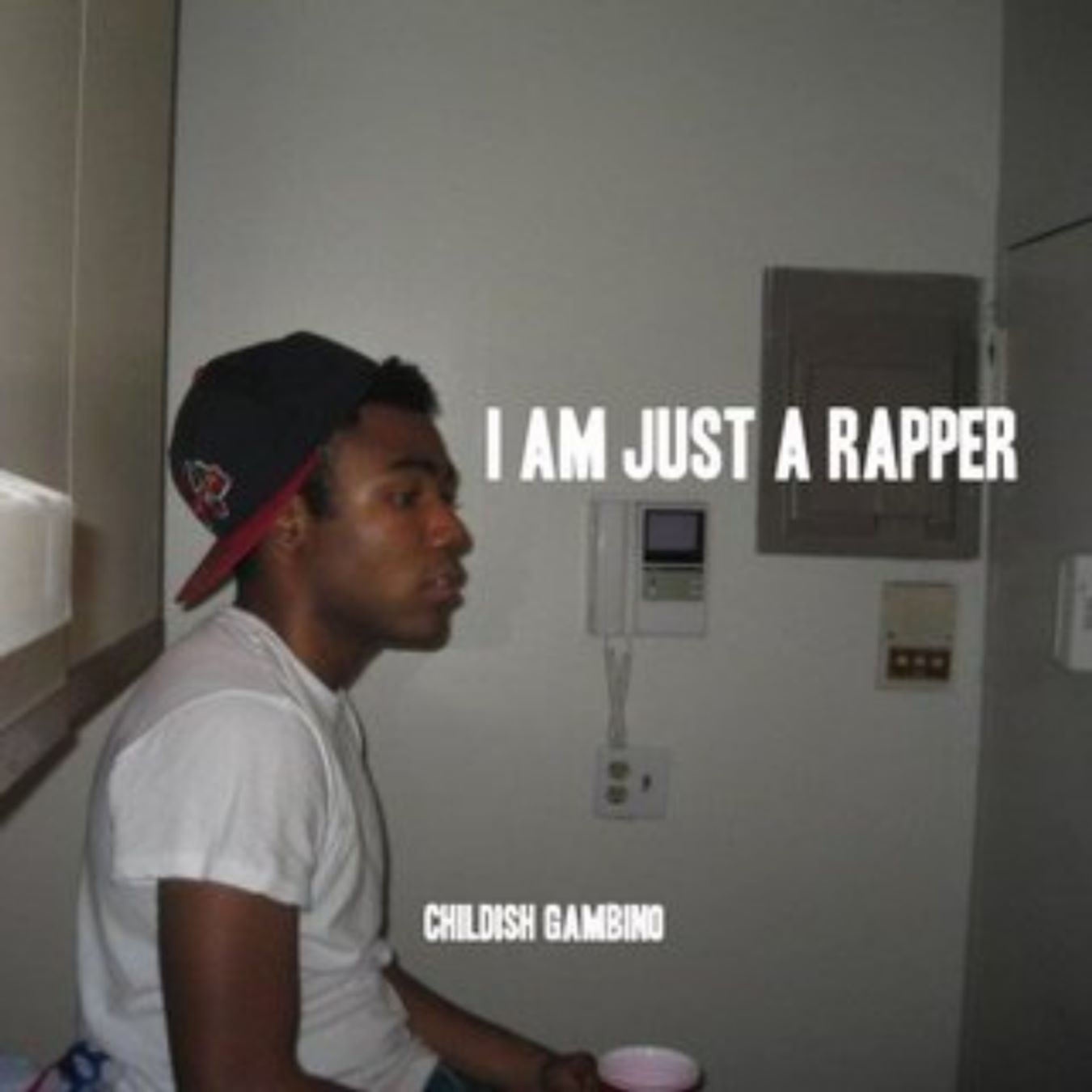 I Am Just a Rapper 专辑封面